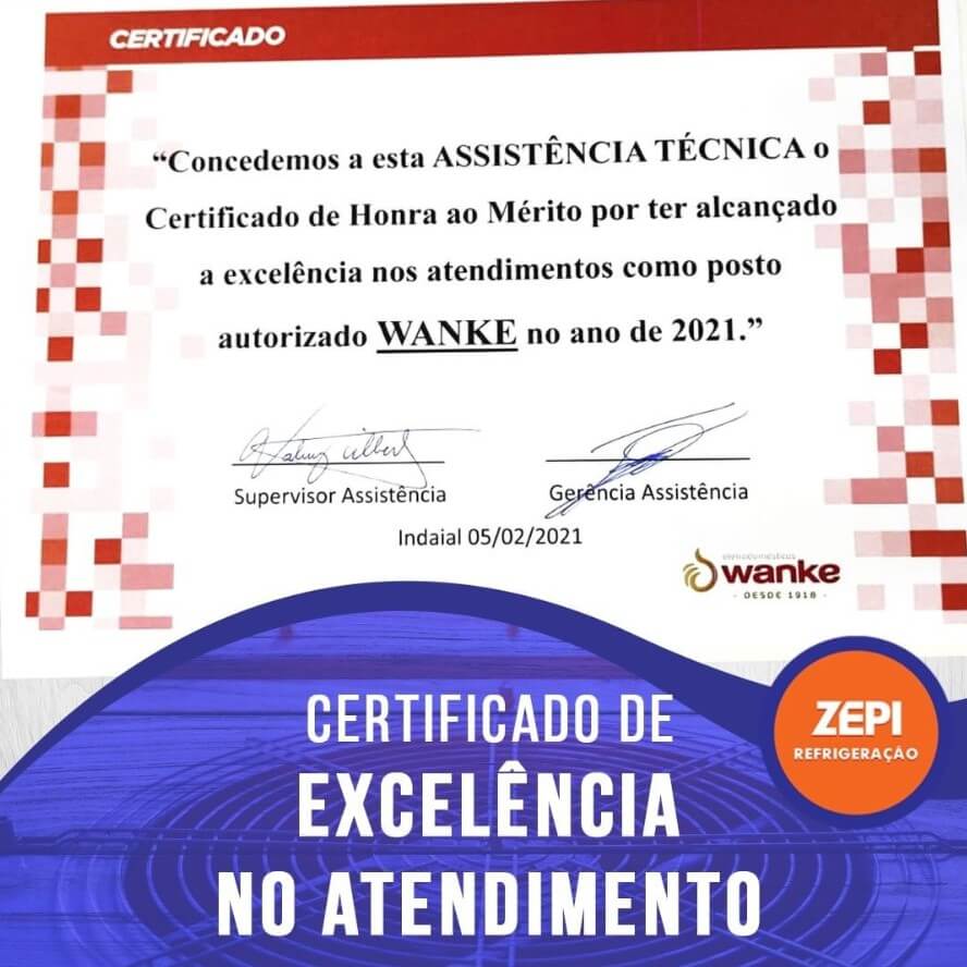 Certificado WANKE de honra ao mérito em excelência em atedimento para ZEPI Refrigeração